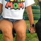 Super Mom T-Shirt