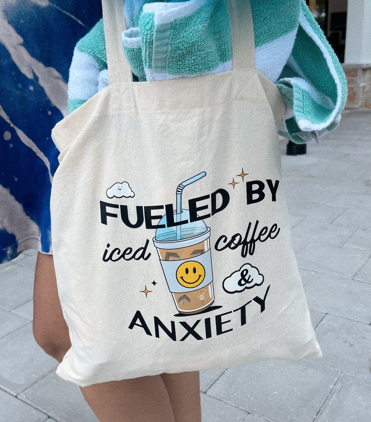 Fueled By Iced Coffee & Anxiety Tote