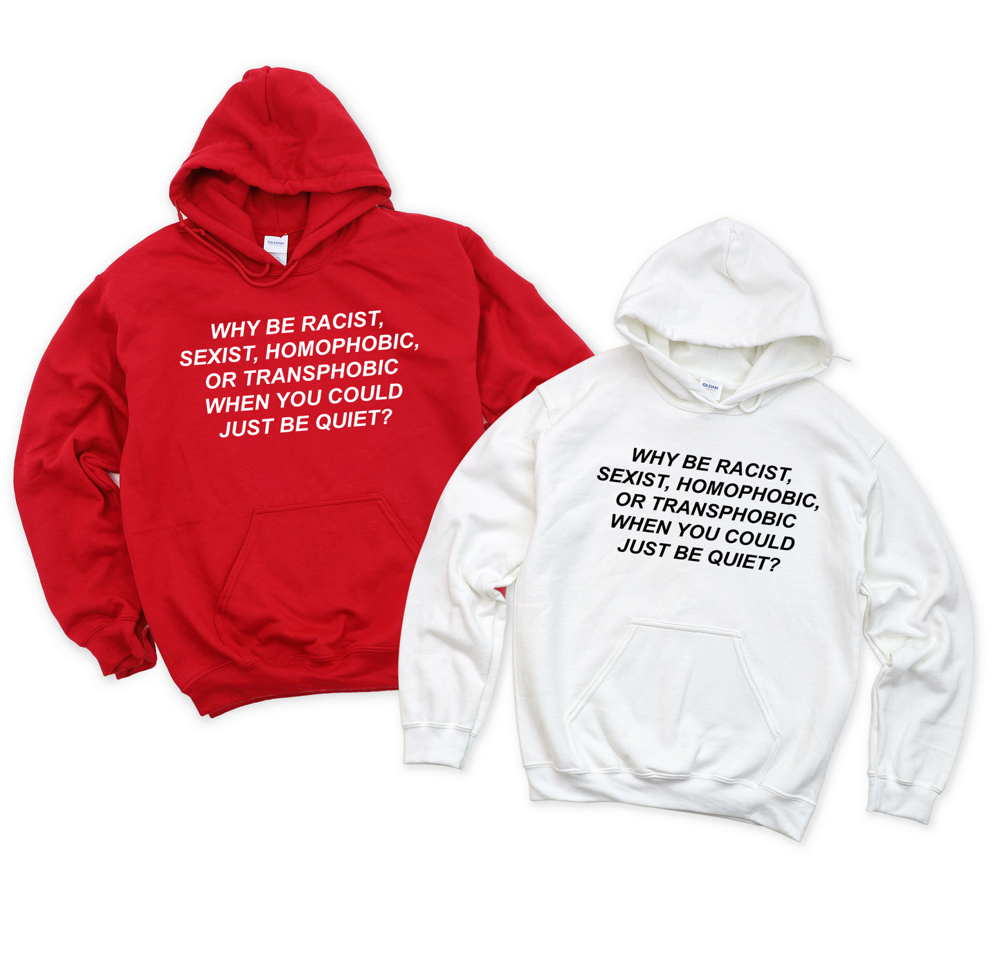 Why Be Racist Hoodie