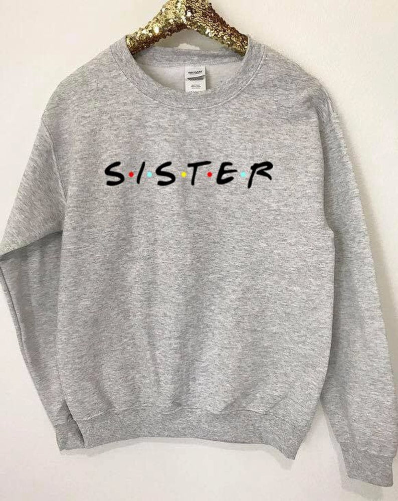 Friends Themed Sister Sweater