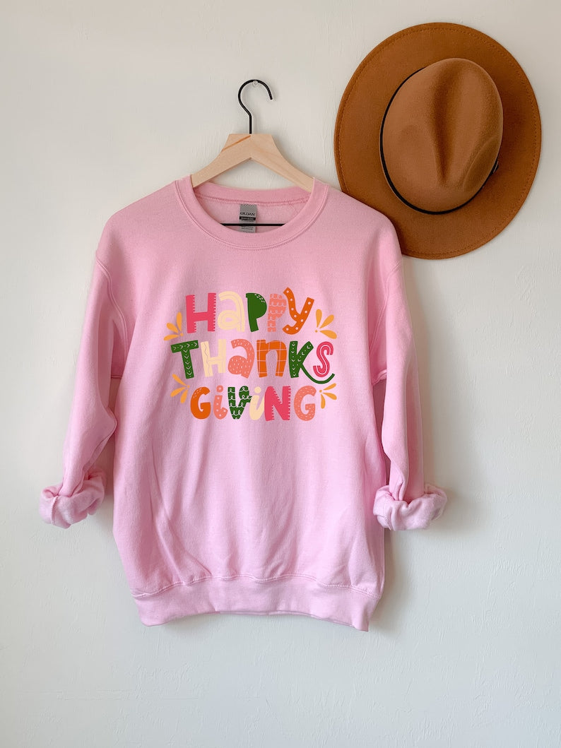 Happy Thanksgiving Sweatshirt